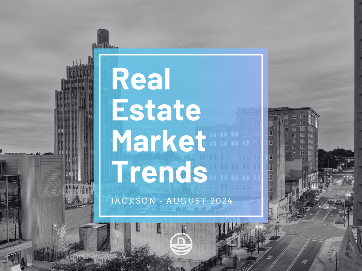 Jackson Real Estate Market: August 2024 Stats and Trends